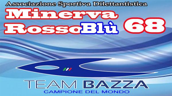 IL GIORNO DELLA MINERVA ROSSOBLU68 TEAM BAZZA | Match ...
